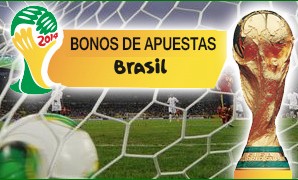 Bonos de apuestas para el Mundial de Brasil