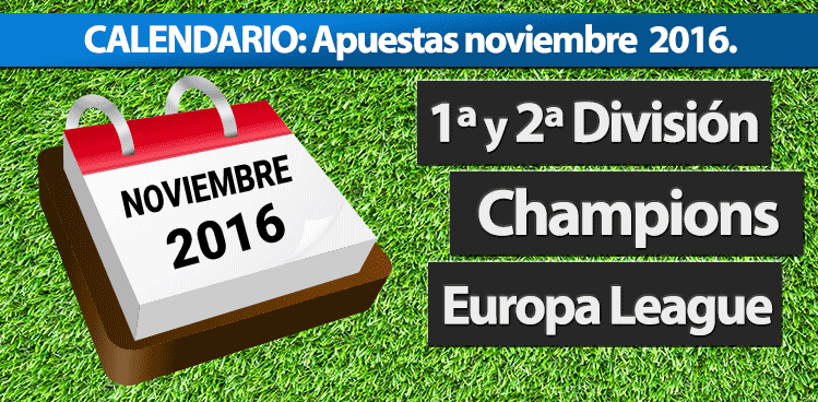 Calendario de Apuestas deportivas noviembre 2016.